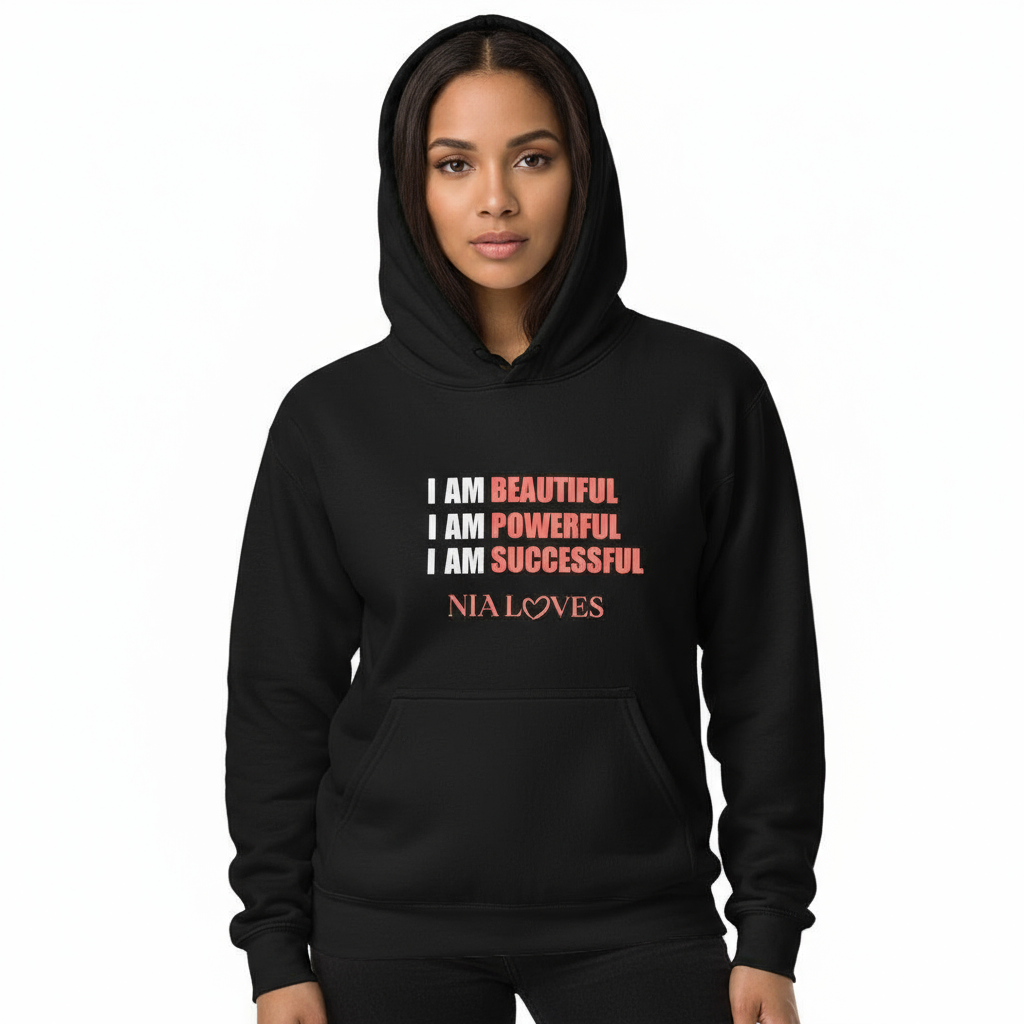 NIA LOVES ADULT EMPOWERMENT HOODIE